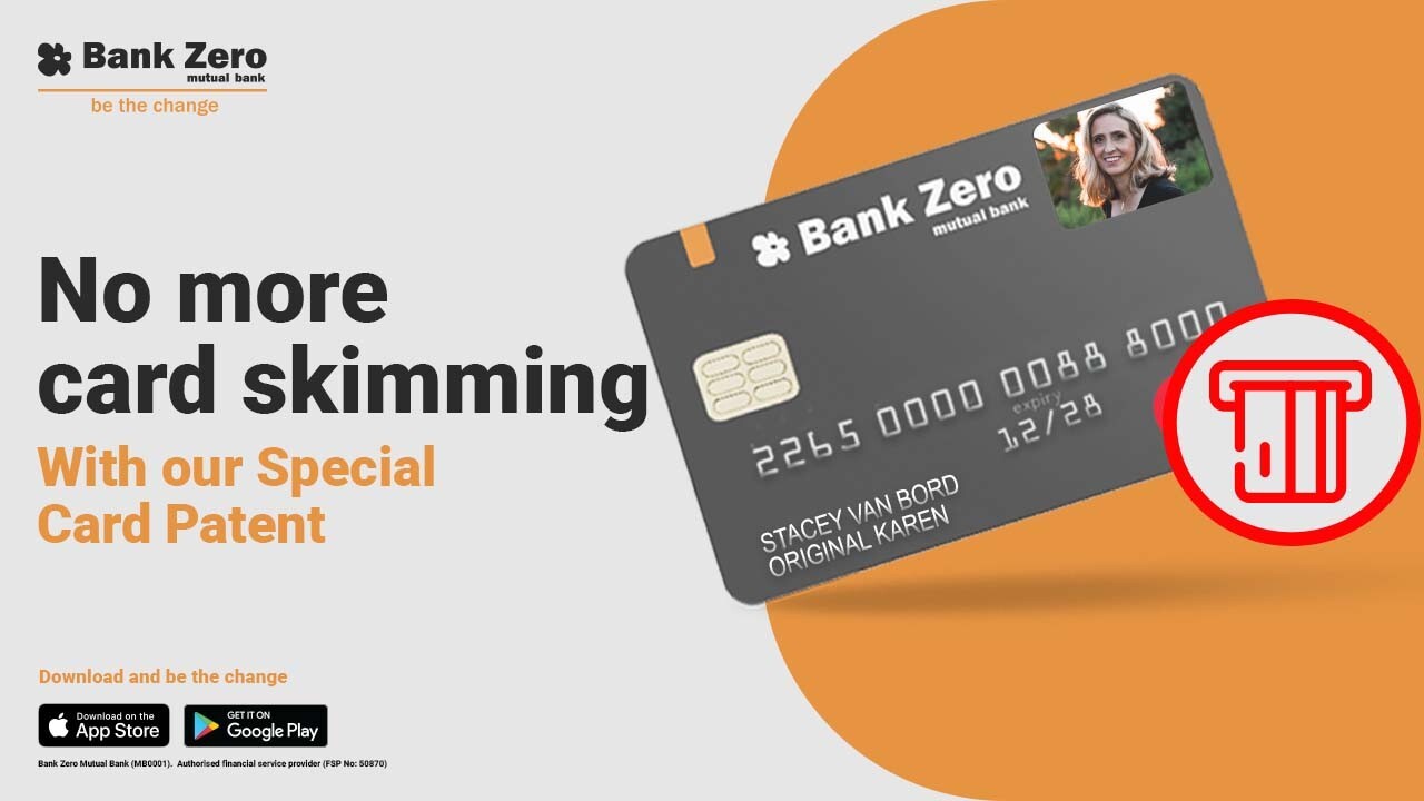 No more card skimming Bank Zero be the change